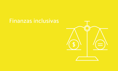 Finanzas inclusivas